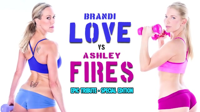 Brandi Love VS Asheley Fires - Epic Tribute (PMV)