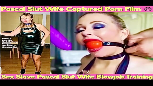Captured Slut Wife Pascal Bound and Ballgagged Bondage Prepared For Cock Sucking Sex Blowjob Slave Training To Be Sold as a Cock Sucking Sex Slave Bondage Slut
