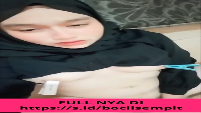 hijab penuh gairah FULL NYA DI https://s.id/bocilsempit