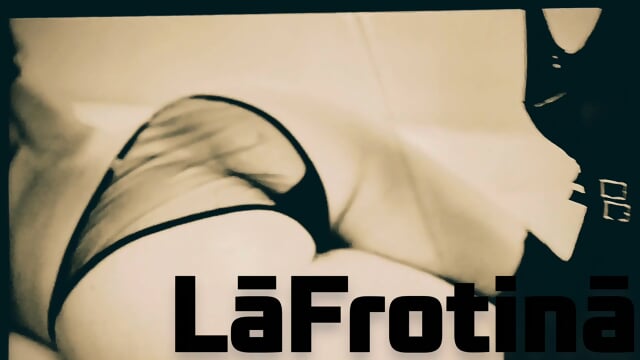 Willow Ryder as LaFrotina